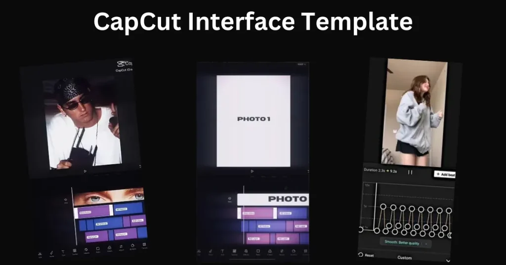 CapCut Interface Template