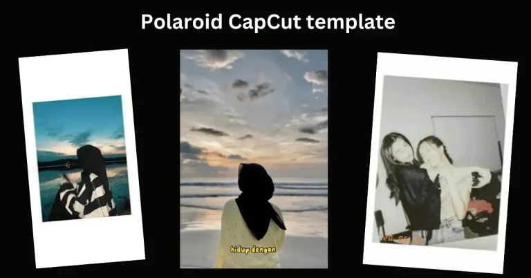 Polaroid CapCut template