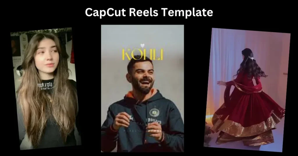 CapCut Reels Template